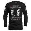 Black / S I Like My Presidents Long Sleeve maga trump