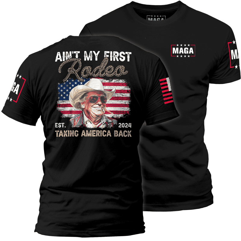 Black / XS Ain't My First Rodeo maga trump