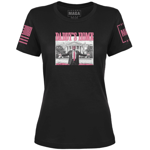 Ladies Tee / Black / XS Daddy's Home 2 maga trump