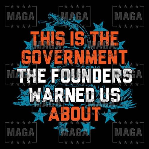 the founders warned maga trump 33797751636145