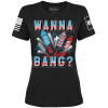 Wanna Bang? Ladies Tee maga trump